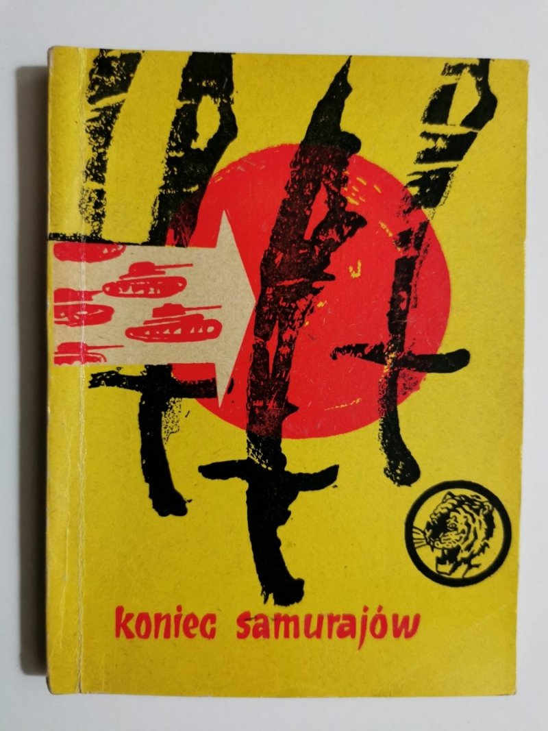 ŻÓŁTY TYGRYS: KONIEC SAMURAJÓW - Wacław Malten