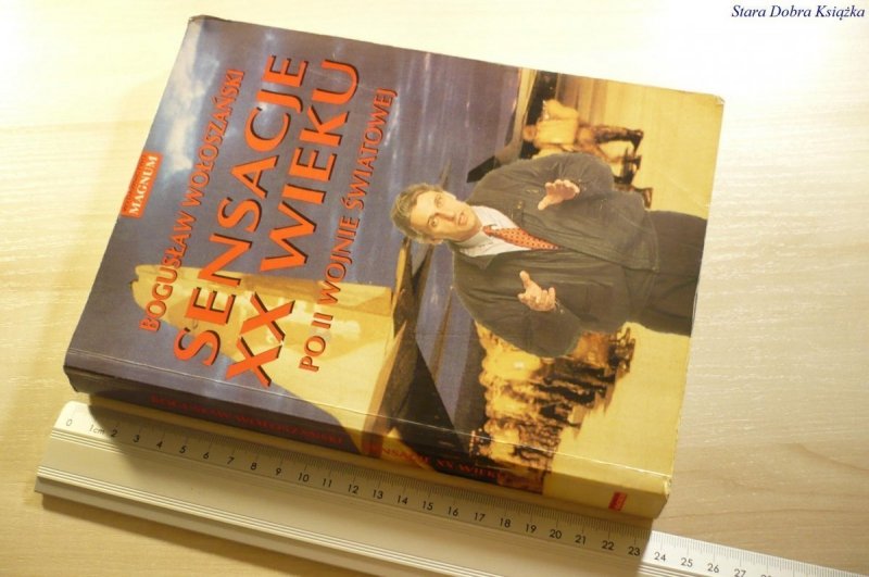 SENSACJE XX WIEKU PO II WOJNIE ŚWIATOWEJ 1998