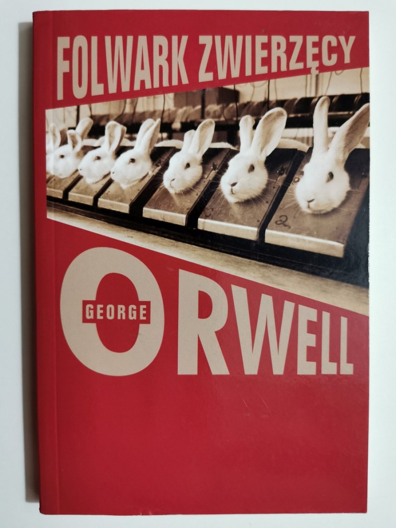 FOLWARK ZWIERZĘCY - George Orwell