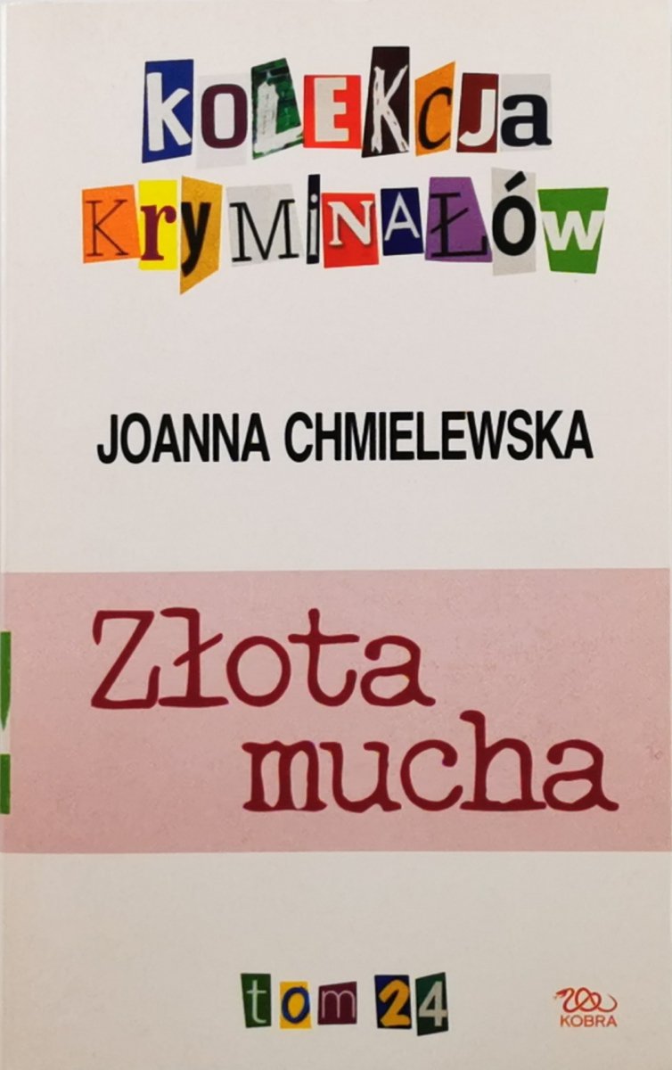 ZŁOTA MUCHA - Joanna Chmielewska