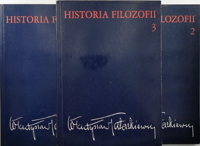 HISTORIA FILOZOFII TOMY 1-3 - Władysław Tatarkiewicz