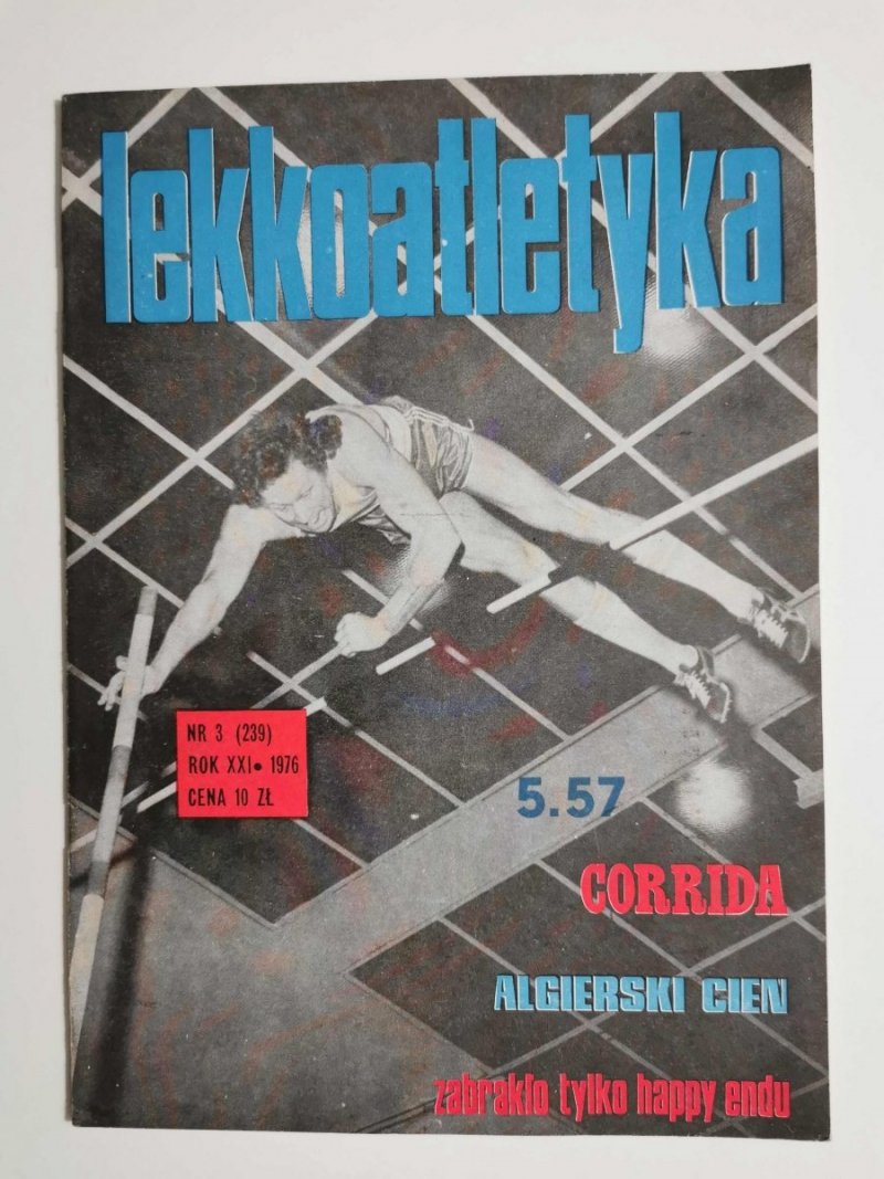 LEKKOATLETYKA NR 3 (239) ROK XXI 1976