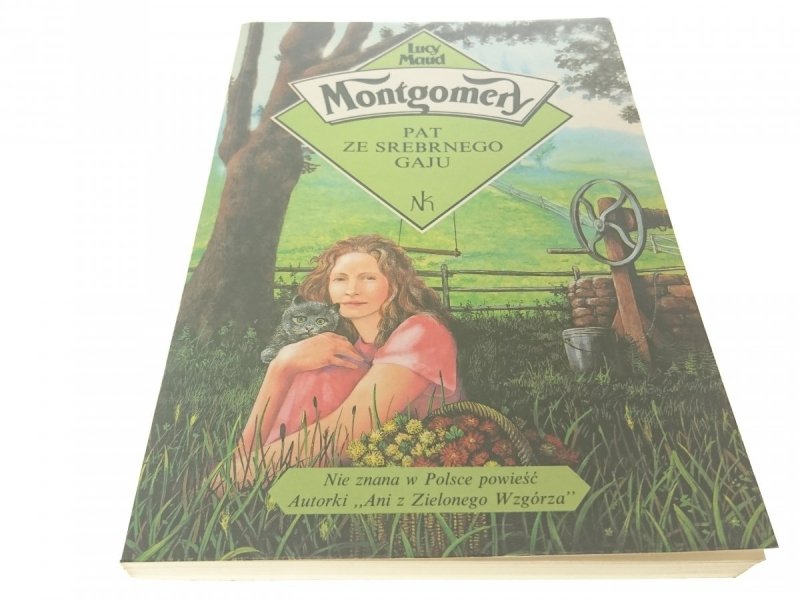 PAT ZE SREBRNEGO GAJU - Lucy Maud Montgomery 1993
