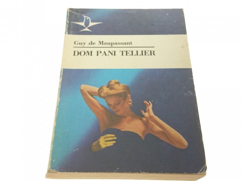 DOM PANI TELLIER - Guy de Maupassant 1981