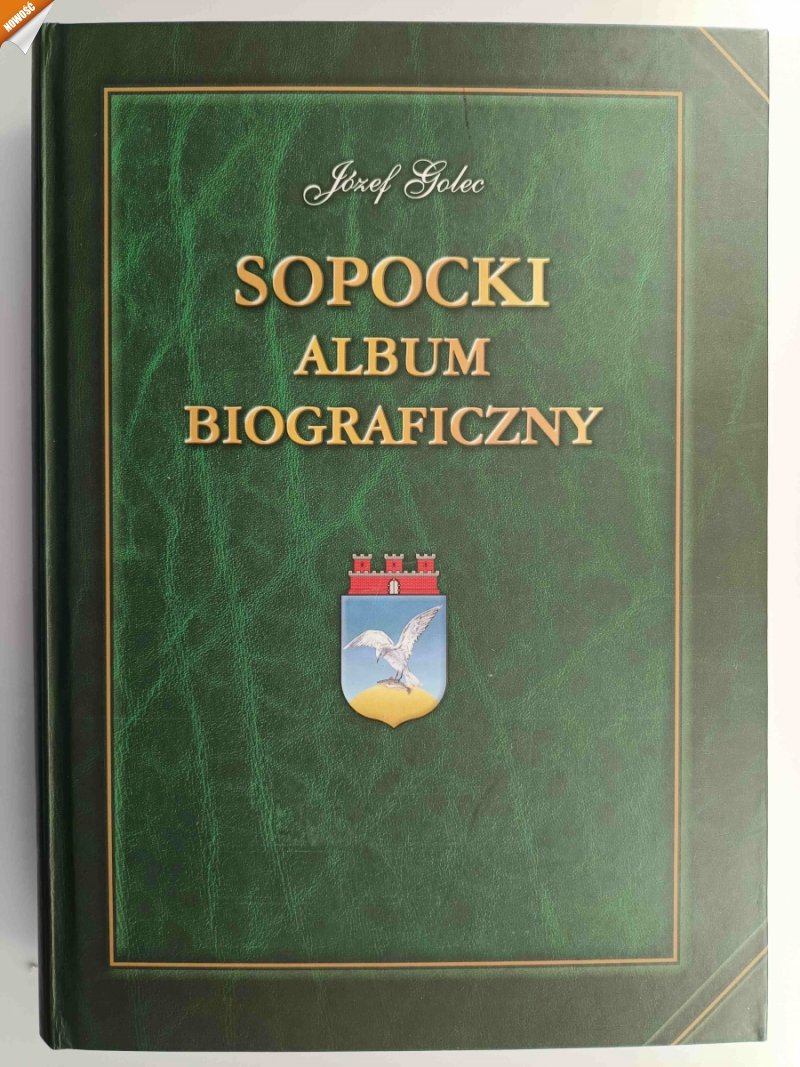 SOPOCKI ALBUM BIOGRAFICZNY - Józef Golec