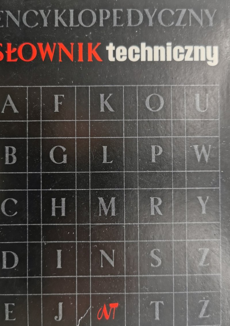 ENCYKLOPEDYCZNY SŁOWNIK TECHNICZNY