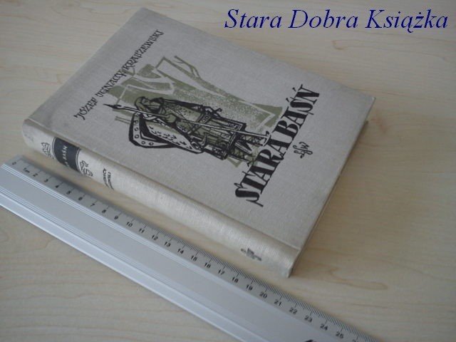 STARA BAŚŃ 1960 - Józef Ignacy Kraszewski