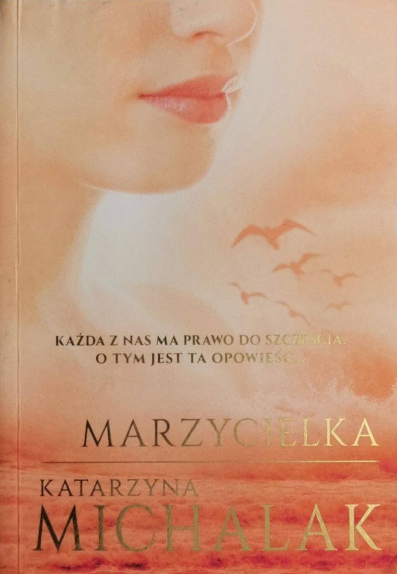 MARZYCIELKA - Katarzyna Michalak