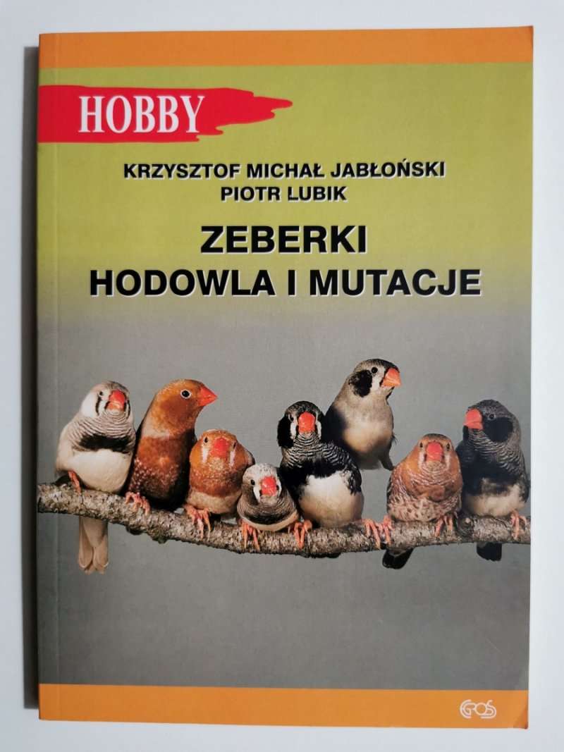 ZEBERKI HODOWLA I MUTACJE - Krzysztof Jabłoński