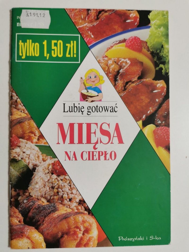 LUBIĘ GOTOWAĆ NR 1/98 MIĘSA NA CIEPŁO 