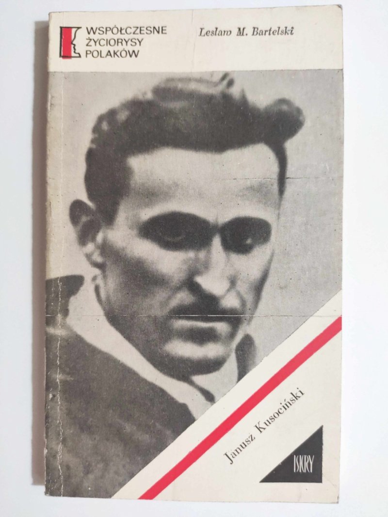 JANUSZ KUSOCIŃSKI - Lesław M. Bartelski