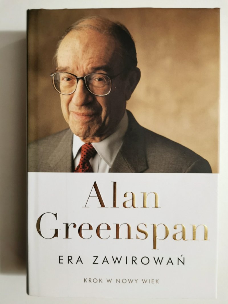 ERA ZAWIROWAŃ - Alan Greenspan