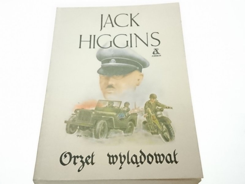 ORZEŁ WYLĄDOWAŁ - Jack Higgins 1990