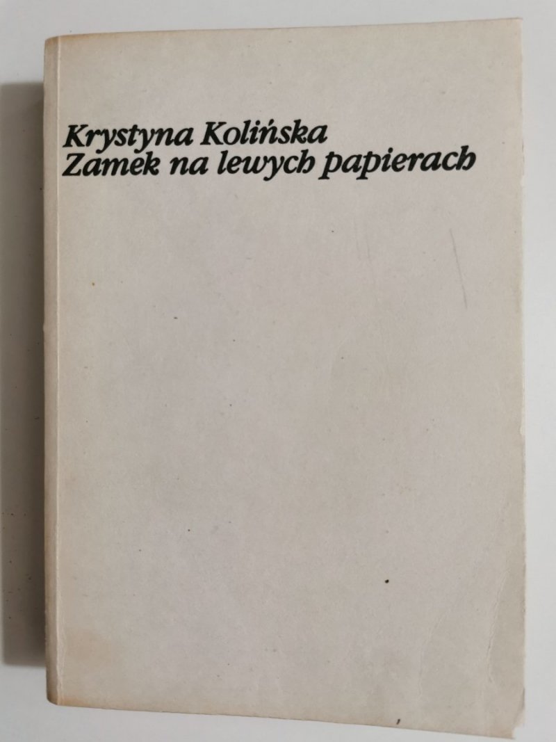 ZAMEK NA LEWYCH PAPIERACH - Krystyna Kolińska 1979