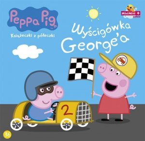 Świnka Peppa Książeczki z półeczki 36 Wyścigówka George'a