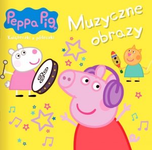 Świnka Peppa Książeczki z półeczki 88 Muzyczne obrazy