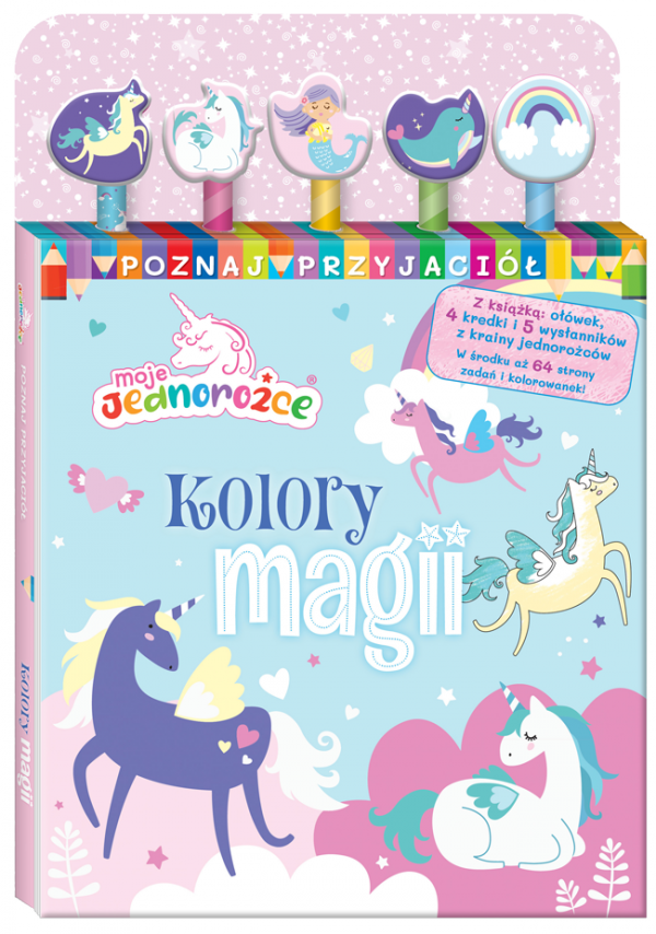 Moje Jednorożce Poznaj przyjaciół 1 Kolory magii