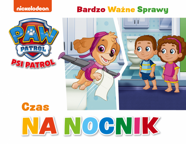 Psi Patrol Bardzo Ważne Sprawy 7 Czas na nocnik