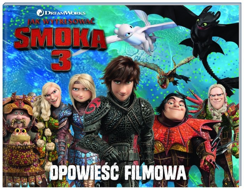 Jak Wytresować Smoka święta W Domu Jak wytresować smoka Opowieść filmowa