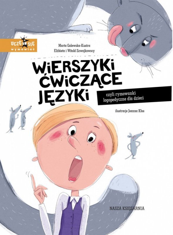Nasza księgarnia Książeczka Wierszyki ćwiczące języki, czyli rymowanki logopedyczne dla dzieci