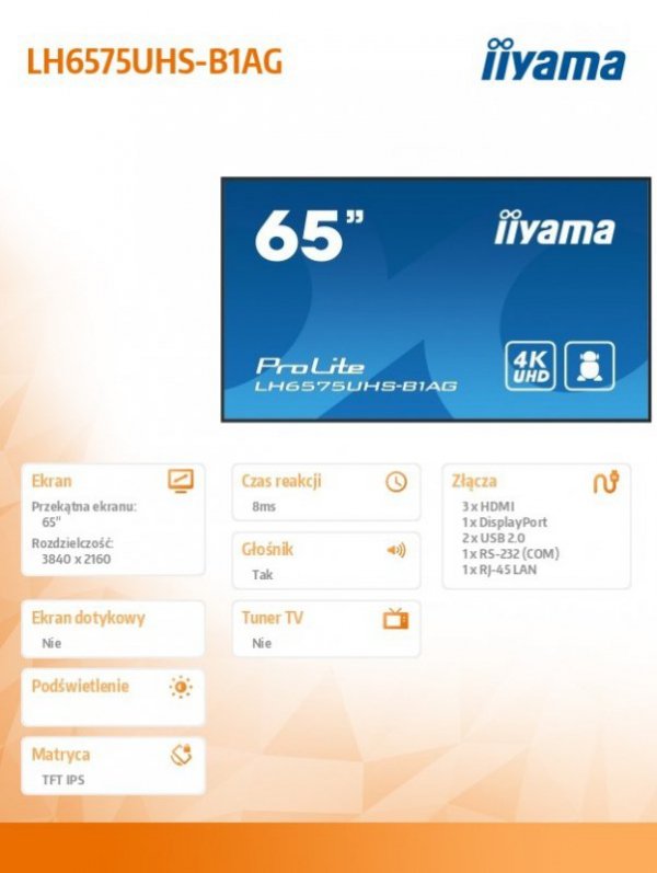 IIYAMA Monitor 65 cali LH6575UHS-B1AG 24/7,IPS,ANDROID.11,4K,500cd/m2,WiFi,3xHDMI,DP,Daisy/Chain,2xUSB,2x10W,RJ45,iiSignage2,Fai