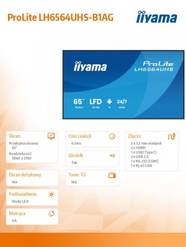 IIYAMA Monitor 65 cali LH6564UHS-B1AG, 24/7,VA,ANDROID14,4K,500cd,5000:1,    2xHDMI ,USB-C,RJ45, RS-232c, IR, 2x10W, 2xUSB, UCHW