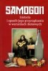 Samogon. Historia i sposób jego przyrzadzania w warunkach domowych