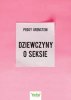Dziewczyny o seksie