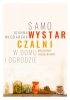 Samowystarczalni w domu i ogrodzie