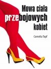 Mowa ciała przebojowych kobiet 