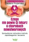 Czego nie powie Ci lekarz o chorobach nowotworowych