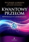 Kwantowy przełom. Rewolucja w uzdrawianiu