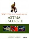 Astma i alergie Wszystko o chorobach