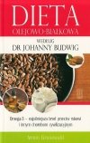 Dieta olejowo białkowa według dr Johanny Budwig