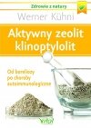 Aktywny zeolit klinoptylolit Od boreliozy po choroby autoimmunologiczne