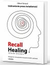 Recall Healing