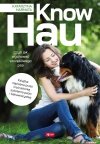 Know hau! Radość na czterech łapach...