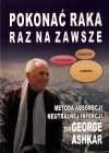 Pakiet Pokonać raka raz na zawsze Nie umieraj na Raka