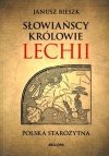 Słowiańscy królowie Lechii