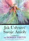 Jak Usłyszeć Swoje Anioły