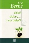 Dzień dobry i co dalej