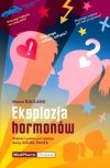 Eksplozja hormonów