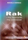 Rak mój Nauczyciel mój Uzdrowiciel