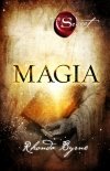 Sekret Siła Magia Bohater The Secret Nauki na każdy dzień