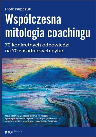 Współczesna mitologia coachingu