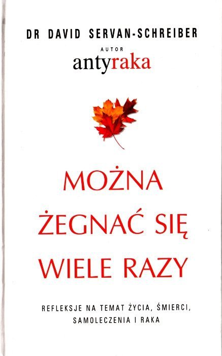 Można żegnać się wiele razy