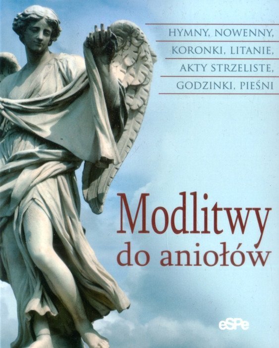 Modlitwy do Aniołów