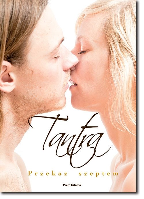 Tantra Przekaz szeptem