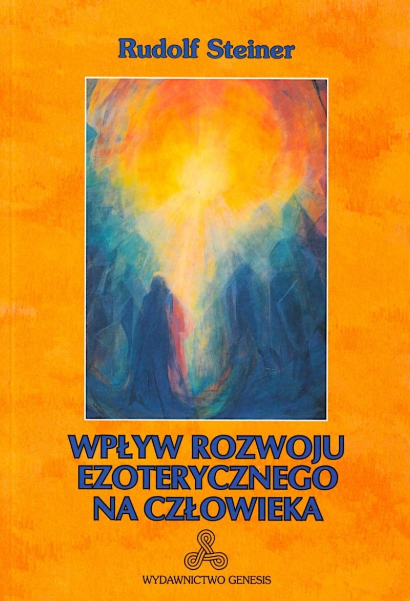 Wpływ rozwoju ezoterycznego na człowieka