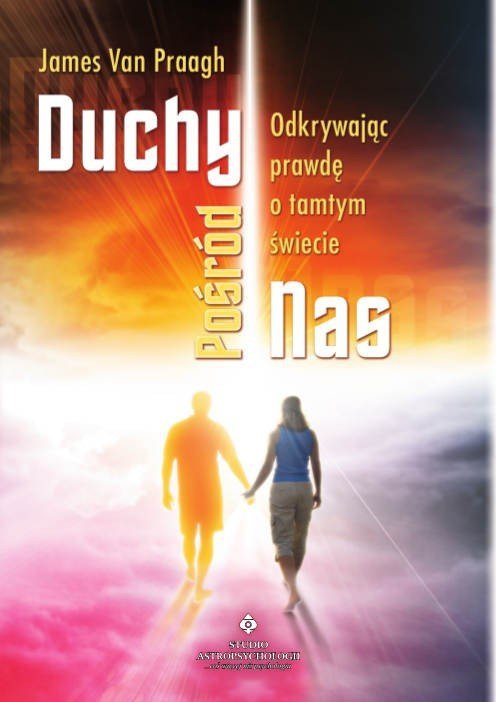 Duchy pośród nas